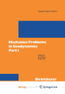 Mechanics Problems in Geodynamics Part I