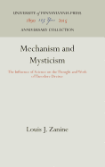 Mechanism and Mysticism: The Influence of Science on the Thought and Work of Theodore Dreiser