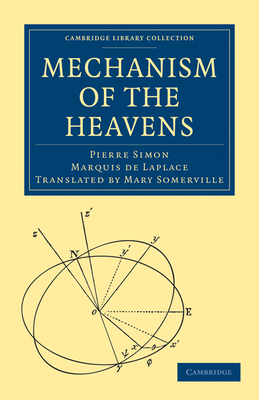 Mechanism of the Heavens - Somerville, Mary (Translated by), and Laplace, Pierre-Simon, Marquis De