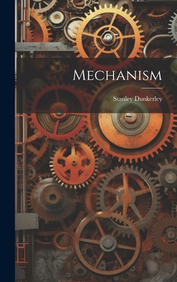 Mechanism - Dunkerley, Stanley