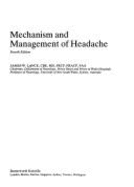 Mechanisms and Management of Headache - Lance, James W, Hon., CBE, MD, Dsc, Fracp