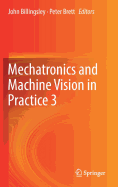 Mechatronics and Machine Vision in Practice 3