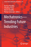Mechatronics-Trending Future Industries