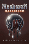 Mechcraft: Cataclysm