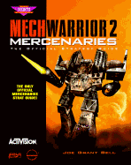 Mechwarrior 2: Mercenaries: The Official Strategy Guide