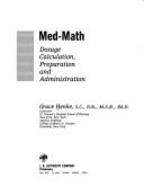 Med-Math: Dosage Calculation, Preparation and Administration