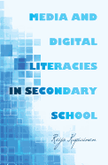 Media and Digital Literacies in Secondary School