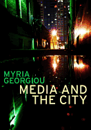 Media and the City: Cosmopolitanism and Difference