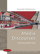 Media Discourses: Analysing Media Texts