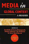 Media in Global Context: A Reader