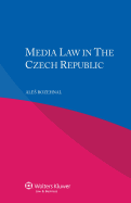 Media Law in the Czech Republic