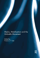 Media, Mobilization and the Umbrella Movement