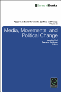 Media, Movements, and Political Change