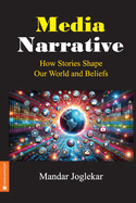 Media Narrative