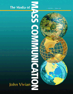 Media of Mass Communication Plus New Mylab Communication with Etext -- Access Card Package