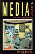 Media Theory: An Introduction
