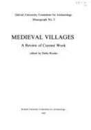 Mediaeval Villages: A Review of Current Work