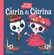 Medias Naranjas: El Catrin & La Catrina: A Bilingual Book