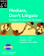 Mediate, Dont Litigate: Strategies for Successful Mediation