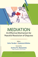 Mediation: An Effective Mechanism for Peaceful Resolution of Disputes