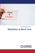 Mediation in Black Coat