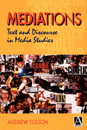 Mediations: Text & Discourse in Media Studies