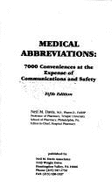 Medical Abbreviations: 7000 Conveniences at the Expense of Communications and Safety