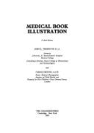 Medical Book Illustration: A Short History