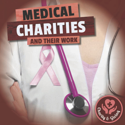 Medical Charities - Brundle, Joanna, and Liddington, Gareth (Designer)