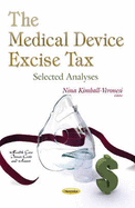 Medical Device Excise Tax: Selected Analyses