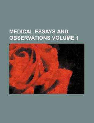 medical essays and observations