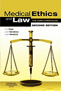 Medical Ethics and Law: The Core Curriculum