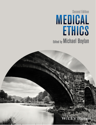 Medical Ethics - Boylan, Michael (Editor)