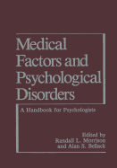 Medical Factors and Psychological Disorders: A Handbook for Psychologists