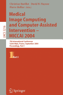 Medical Image Computing and Computer-Assisted Intervention -- Miccai 2004: 7th International Conference Saint-Malo, France, September 26-29, 2004, Proceedings, Part II