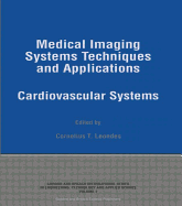 Medical Imaging Systems Techniques and Applications: Cardiovascular Systems