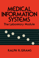 Medical Information Systems: The Laboratory Module