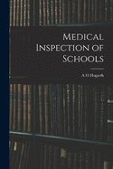 Medical Inspection of Schools