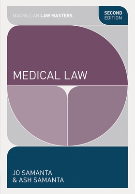 Medical Law - Samanta, Jo, and Samanta, Ash