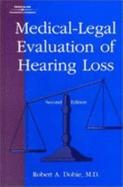 Medical-Legal Evaluation of Hearing Loss