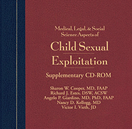Medical, Legal & Social Science Aspects of Child Sexual Exploitation, CD-ROM - Cooper, Sharon W, and Kellogg, Nancy D, and Glardino, Angelo P