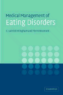 Medical Management of Eating Disorders: A Practical Handbook for Healthcare Professionals