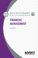 Medical Practice Management Body of Knowledge Review: Financial Management