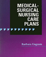 Medical-Surgical Nursing Care Plans