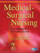 Medical-Surgical Nursing: Clinical Management for Positive Outcomes, Single Volume