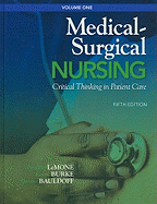 Medical-Surgical Nursing: Critical Thinking in Patient Care, Volume 1