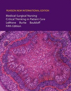 Medical-Surgical Nursing: Pearson New International Edition