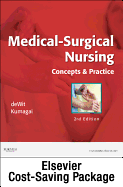 Medical Surgical Nursing - Text and Virtual Clinical Excursions 3.0 Package: Concepts and Practice