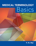 Medical Terminology Basics: Programmed Instruction: Programmed Instruction