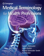 Medical Terminology for Health Professions, Spiral bound Version